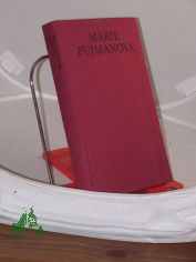 Spiel mit dem Feuer : Roman / Marie Pujmanova. Aus d. Tschech. von G�nter Jarosch