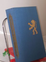 Der blaue L�we : Histor. Roman / Werner Kruse. Mit Illustrationen von Erika M�ller-P�hl