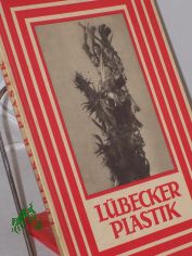 L�becker Plastik / Carl Georg Heise