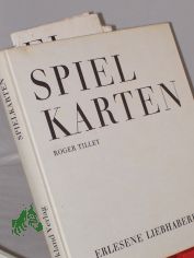 Spielkarten / Roger Tilley. Die �bers. aus d. Engl. besorgte Erika Schindel