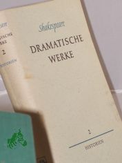 Shakespeare, William: S�mtliche Werke.  Dramatische Werke Band. 2. Historien