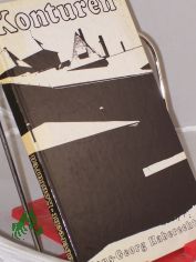 Konturen : Texte zum Nachdenken, Bilder zur Anregung u. zur Besinnung / Hans-Georg Haberecht