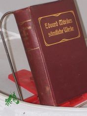 S�mtliche Werke in 6 Teilen / Eduard M�rike. Hrsg. von Rudolf Krau�