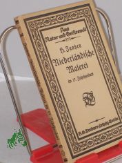 Niederl�ndische Malerei im 17. Jahrhundert Mit 37 Textabbildungen