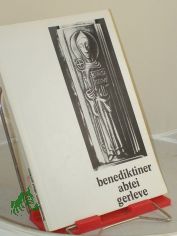Abtei Gerleve : e. �berblick �ber Werden, Wachsen u. Wirken ; 1904 - 1974