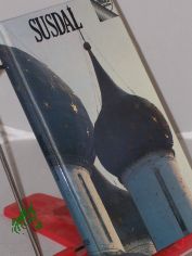 Susdal : Reisef�hrer / Alexander Milowski. Aus d. Russ. von Vera Nowak