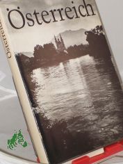 �sterreich : 240 Bilder / Einl. u. Erl. d. Bilder von Karl Ziak