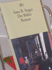 Der B��er : Roman / Isaac B. Singer. Dt. von Gertrud Baruch