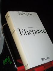 Ehepaare : Roman / John Updike. Aus d. Amerikan. von Maria Carlsson