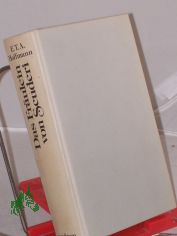 Das Fr�ulein von Scuderi und andere Erz�hlungen / Ernst Theodor Amadeus Hoffmann. Mit 41 Illustrationen von Paul Gavarni. Hrsg. von L. M. Mattis-Brandau. Nach �lteren Ausg. bearb. u. in Sprache u. Orthographie modernisiert von G. M. Jupi