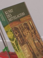 Kunst des Mittelalters : Mitteleuropa, Westeuropa, Nord- u. S�deuropa / W. Tjashelow. Aus d. Russ. von Karin Fickler