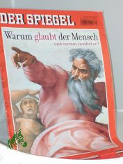 52/2012 Warum glaubt der Mensch
