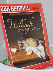 13/2011, Die Heilkraft des Fastens