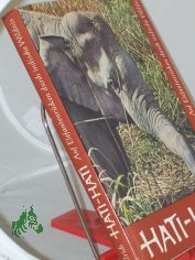 Hati-Hati : Auf Elefantenr�cken durch indische Wildnis / Ursula Ullrich ; Wolfgang Ullrich. Photos von d. Verf.