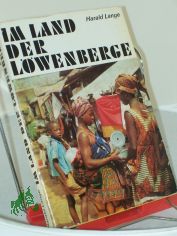 Im Land der L�wenberge / Harald Lange