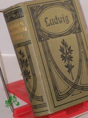 Otto Ludwigs ausgew�hlte Werke in einem Band