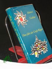 Oben f�hrt der Grosse Wagen / Herbert Nachbar,  Illustrationen von Eberhard Binder-Sta�furt