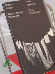 Warum Peking?Wieso Ich?