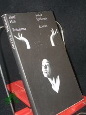 Yokohama : Roman / Jozef Hen. Aus d. Poln. von Hubert Schumann