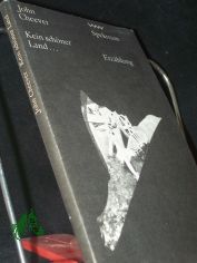 Kein sch�ner Land ... / John Cheever. Aus d. Amerikan. von Reinhild B�hnke
