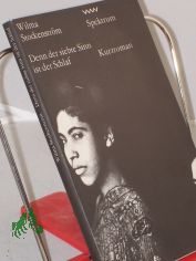 Denn der siebte Sinn ist der Schlaf / Wilma Stockenstr�m. Aus d. Engl. von Renate Stendhal