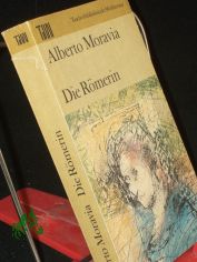 Die R�merin / Alberto Moravia. Dt. von Dorothea Berensbach