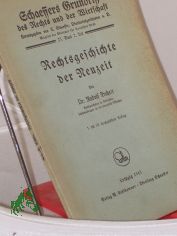 Rechtsgeschichte der Neuzeit / Rudolf Bechert