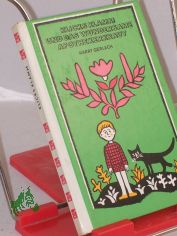 Klicks Klamm und das wundersame Apothekerkraut / Harry Gerlach. Illustrationen von Bettina Weise