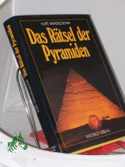 Das R�tsel der Pyramiden / Kurt Mendelssohn. Aus dem Engl. �bertr. von Joachim Rehork