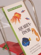 Moewig-Naturf�hrer - Aquarienfische