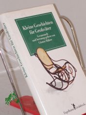 Kleine Geschichten f�r Grossv�ter / ges. und hrsg. von G�nter R�ber