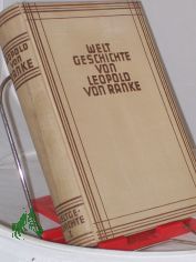 Ranke, Leopold von: Weltgeschichte. - Hamburg : Gutenberg-Verlag Christensen & Co.|| Mehrteiliges Werk||Teil: Bd. 1. Die �lteste historische V�lkergruppe u. d. Griechen