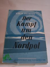 Der Kampf um den Nordpol, Salzmann, Karl Heinrich