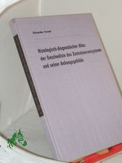 Histologisch-diagnostischer Atlas der Geschw�lste des Zentralnervensystems und seiner Anhangsgebilde / Alexander Arendt. Mit e. Geleitw. von G. Holle