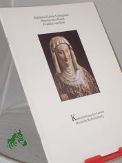 Die hochmittelalterliche Anna-Selbdritt-Gruppe / Autor: Herbert Beck. St�dtische Galerie Liebieghaus, Museum Alter Plastik Frankfurt am Main