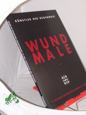 Wundmale : K�nstler der Gegenwart ; Ausstellung im Keller von Specks Hof, Foyer des Universit�tshochhauses Augustusplatz, Oelssners Hof ; Hans Aichinger - Leipzig ... / 27. Deutscher Evangelischer Kirchentag in Leipzig, 30. Mai bis 21. Juni