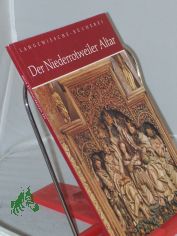 Der Niederrotweiler Altar : 48 Bilder mit einf. Text / Hermann Ginter