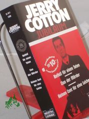 Beifall f�r einen Toten/Clan der M�rder/Keinen Cent f�r eine Leiche  : drei Kriminalromane / Jerry Cotton