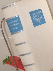 Deutsches Friedensbuch / Horst Ullrich ; Walter Nowojski ; Karl A. Mollnau