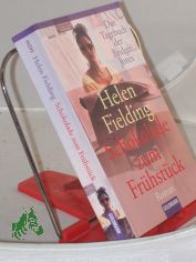 Schokolade zum Fr�hst�ck : das Tagebuch der Bridget Jones ;  Roman / Helen Fielding. Aus dem Engl. von Ariane B�ckler