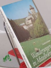 Wanderungen in Mittelb�hmen / Gottfried J�rgas. Kt.-Zeichn.: Klaus Thieme