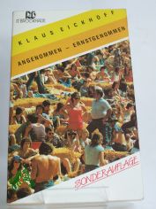 Angenommen - ernstgenommen : wenn junge Leute Christen sind / Klaus Eickhoff