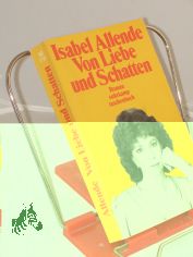 Von Liebe und Schatten : Roman / Isabel Allende
