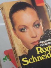 Romy Schneider / Fran�oise Arnould ; Fran�oise Gerber. Aus d. Franz. von Sylvia Strasser