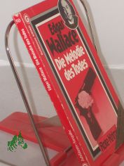 Die Melodie des Todes : Kriminalroman = Melody of death / Edgar Wallace. Aus d. Engl. �bertr. von Richard Grossmann