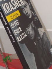 Opfer einer Razzia / William Krasner. Aus dem Amerikan. von J�rgen B�rger