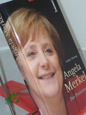 Angela Merkel : die Protestantin ; ein Portr�t / Volker Resing