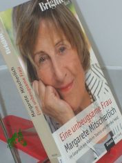 Eine unbeugsame Frau / Margarete Mitscherlich im Gespr�ch mit Kathrin Tsainis und Monika Held