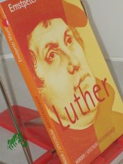 Luther / Ernstpeter Maurer