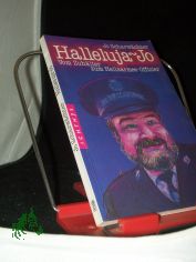Halleluja-Jo : vom Zuh�lter zum Heilsarmee-Offizier / Jo Scharw�chter